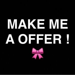 Make me offer !